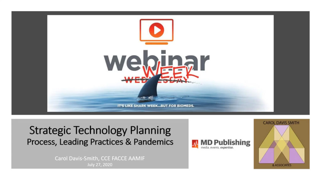 Strategic Technology Planning – Process, Leading Practices & Pandemics<br />
